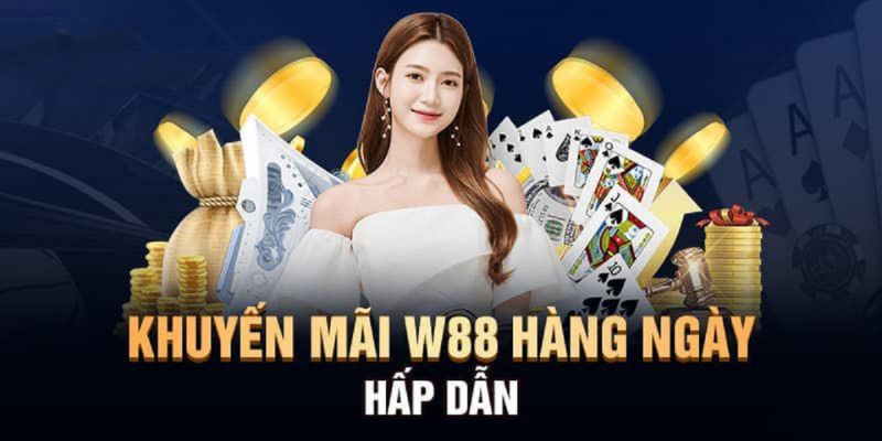 Khuyến mãi Vip từ W88 được người chơi đánh giá cao