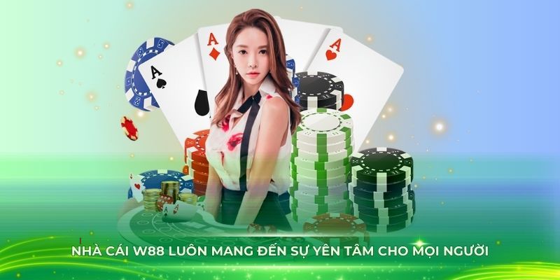 Những câu hỏi xoay quanh chất lượng uy tín W88