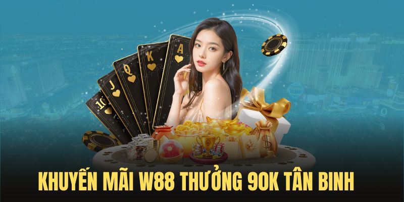 Tặng 90K cho người chơi mới 